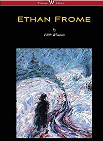 Book cover Ethan Frome Edith Wharton from Amazon_2017 images