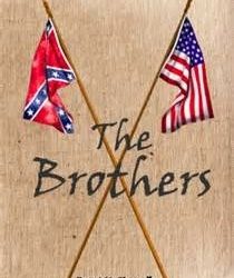 The Brothers…Civil War storytelling